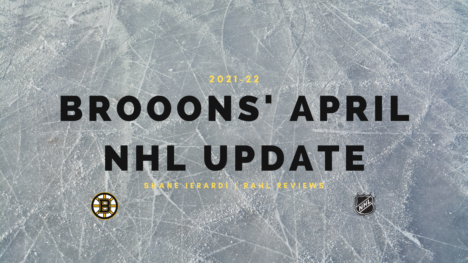 Bruins April 2022 NHL Update