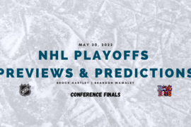 NHL Conference Finals Previews & Predictions