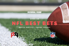 Brock and Shane break down the best bets for each game going into the Divisional Round in the NFL