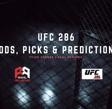 Tyler breaks down UFC 286 and gives his picks and predictions for some of the major fights taking place