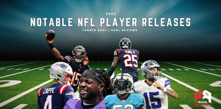 Tanner shares all the notable NFL players released prior to the start of the 2023 NFL Regular Season