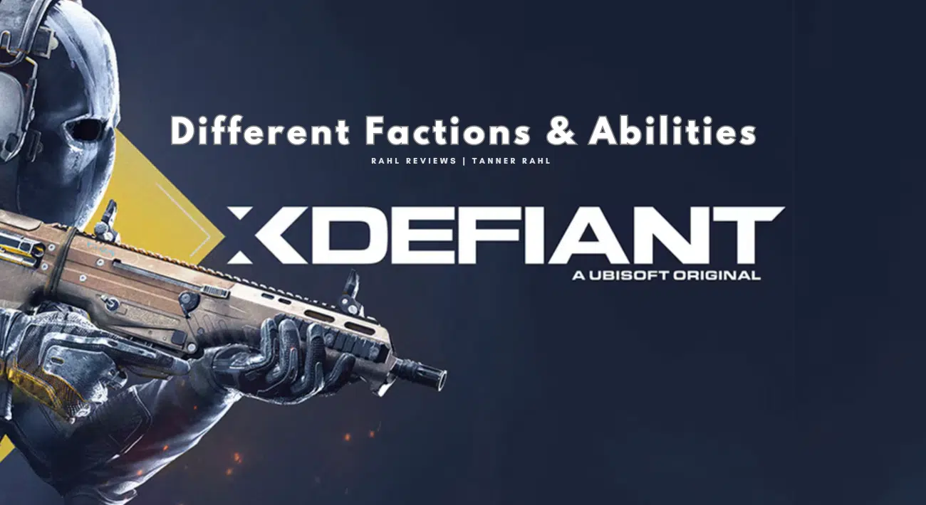 The different factions in xDefiant and the two separate abilities that can be used, which are two different characters.